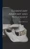 The Elementary Anatomy and Physiology Book
