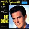 7inch Record PAT BOONE - Petit Gonzales  RE10121S London Records 1962 France Pop Used