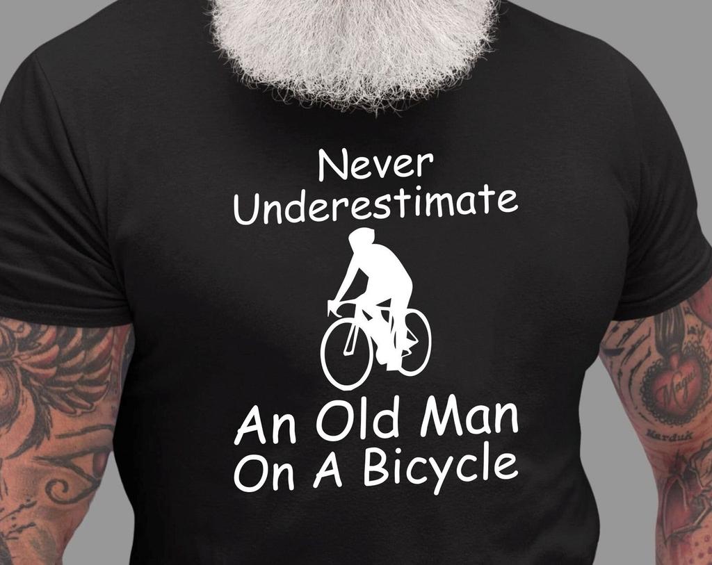 Never Underestimate An Old Man On Bicycle T-Shirt, Cycling Dad Grandad Shirt Christmas Birthday Family Presents Xmas Gift Tee Tops