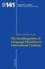 Книга The Sociolinguistics of Language Education In International Contexts : 141