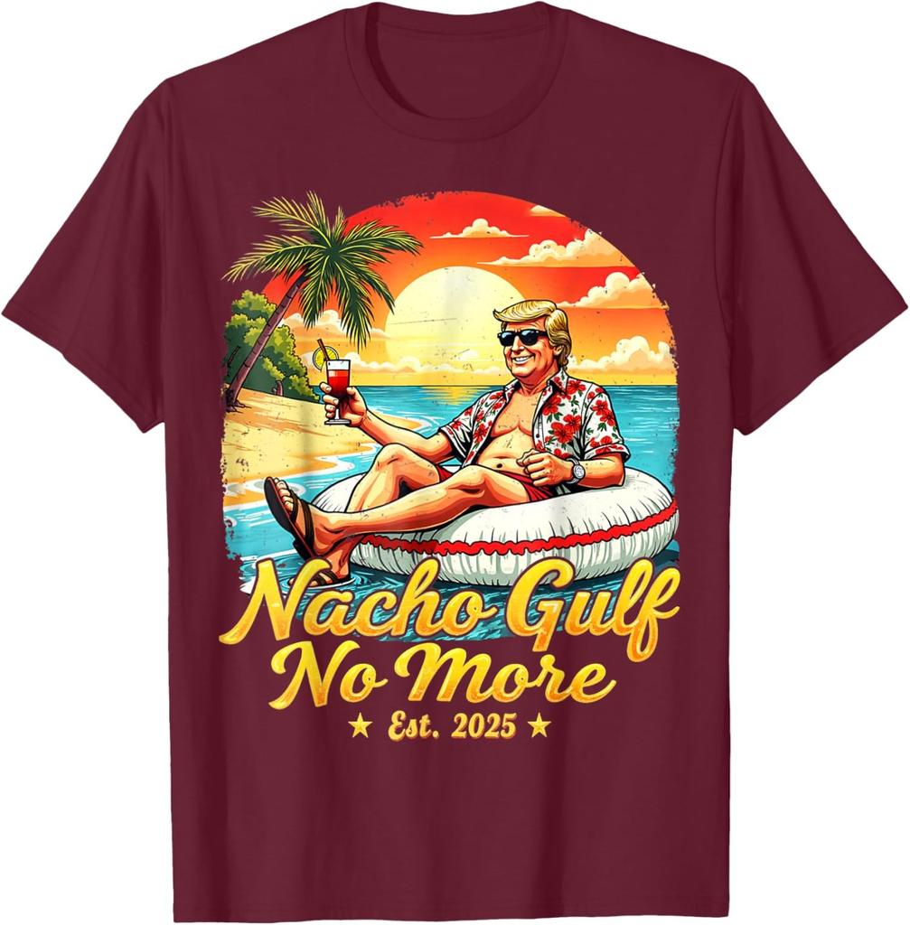 Funny Trump Nacho Gulf 0f 2025 No More Gulf Unisex T-Shirt