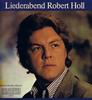 Виниловая пластинка ROBERT HOLL KONRAD RICHTER Liederabend Robert Holl 0120138 Preiser Records 1975 Австрия Классика Б/у