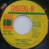 7inch Record TERROR FABULOUS - Jump & Say Yeh NONE Digital-B 1995 Jamaica Reggae, Ska & Dub Used