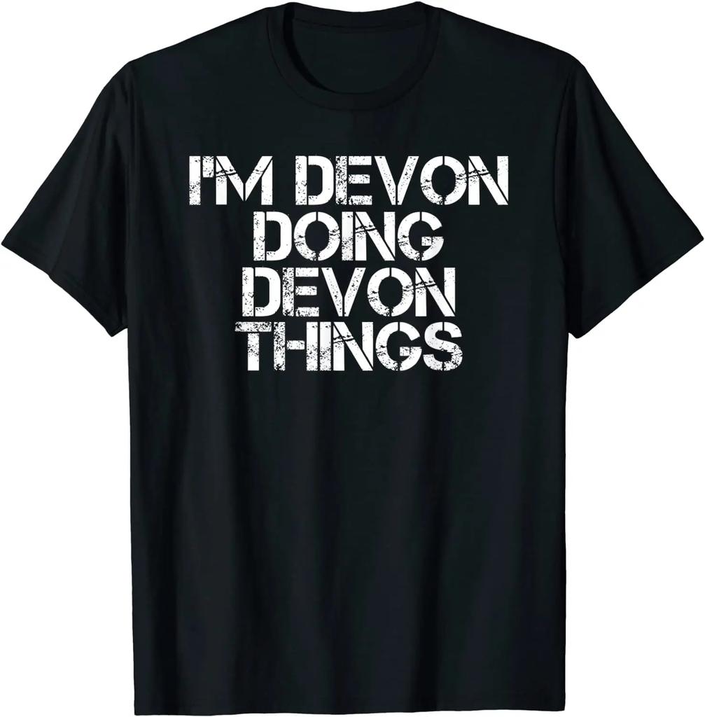 I'M DOING THINGS Funny Birthday Name Gift Idea T-Shirt FashionableCasual Tops T Shirt Fashion Cotton T Shirt