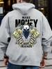Autumn and winter hooded sweatshirt, make money not friends print, men's and women's retro trend comfortable casual fashion