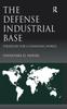 Книга The Defense Industrial Base : Strategies for a Changing World