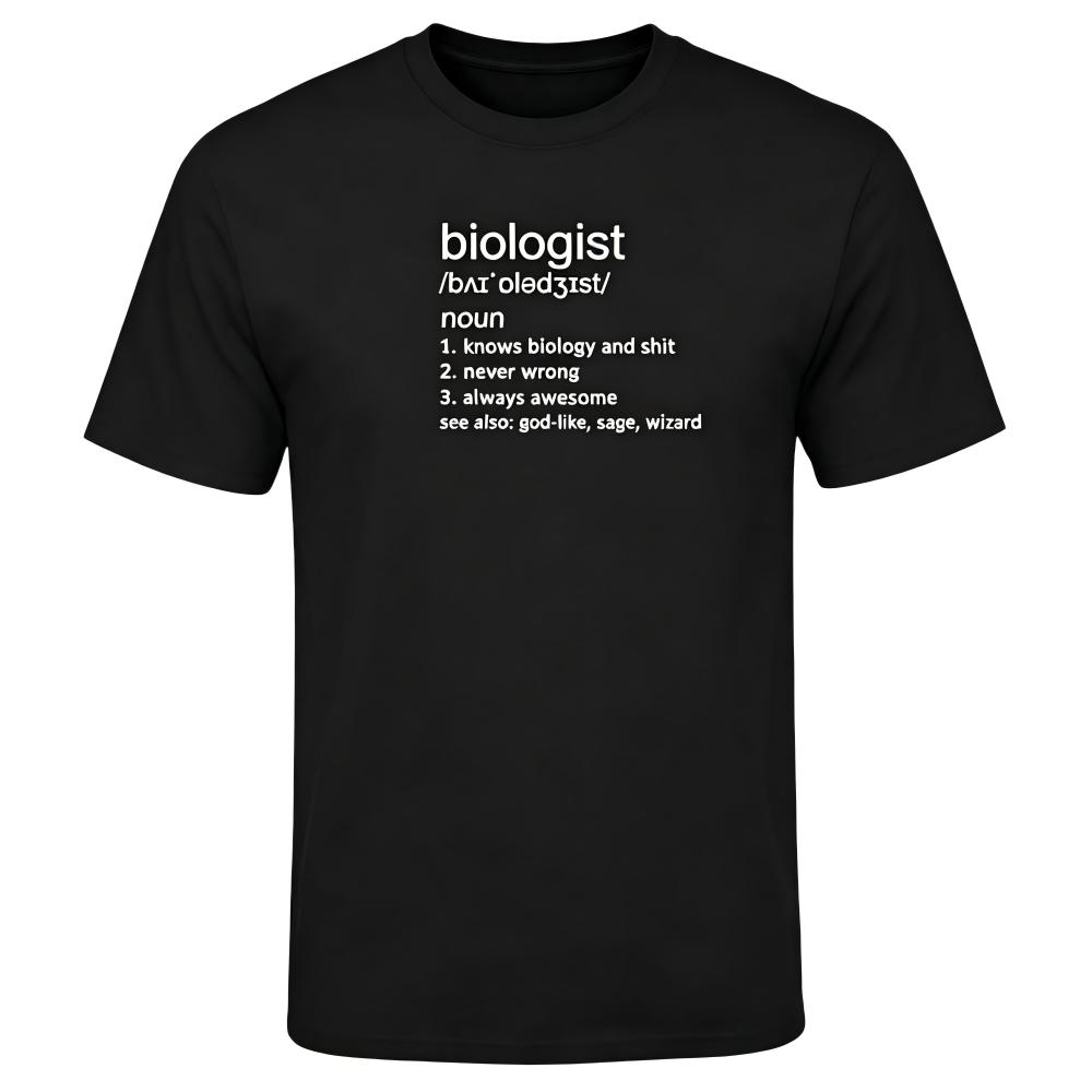 Biologist Funny Dictionary Definition Graphic T‑Shirt