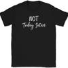 Not Today Satan T-Shirt Funny Christian Prayer Praise Jesus Christ God Tee