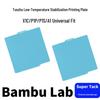 Низкотемпературная стабилизационная пластина для 3D-принтера Bambu Lab X1C/P1P/P1S/A1