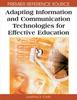 The Adapting Information and Communication Technologies for Effective Education Book