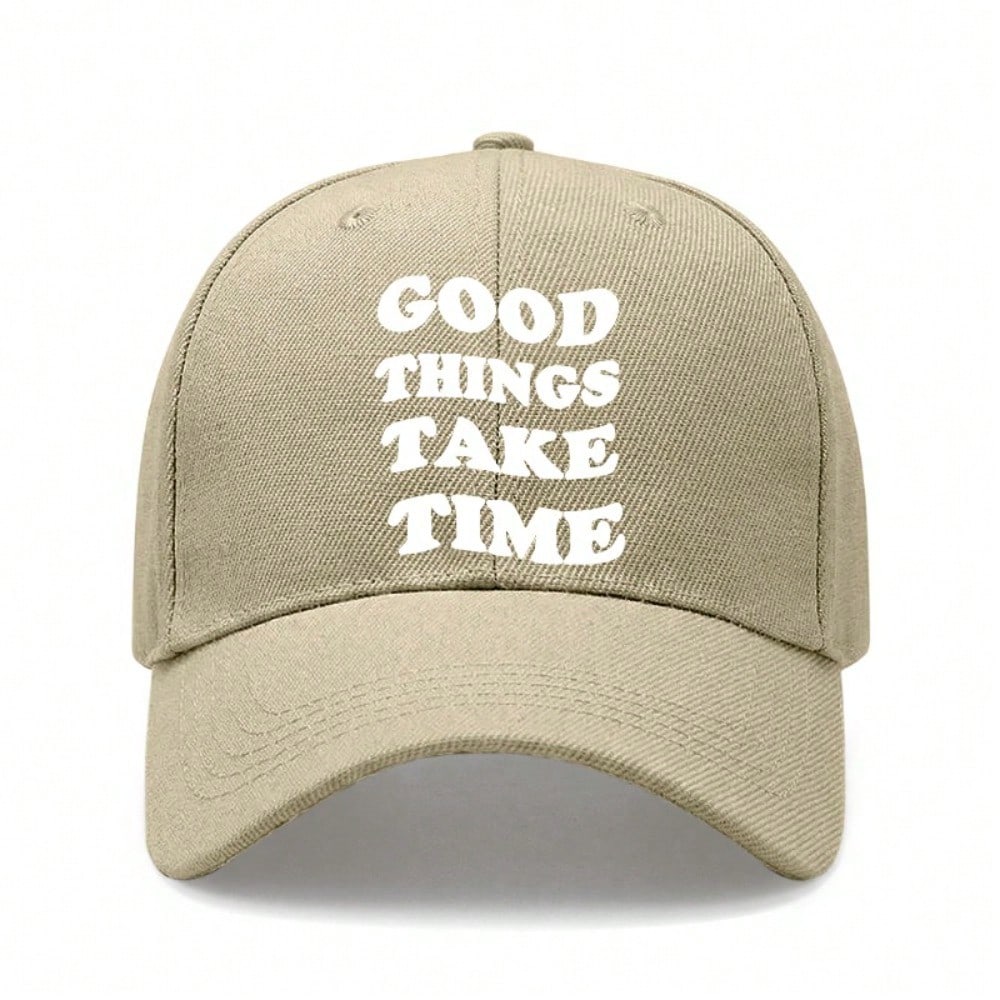 [Inspirational Baseball Cap] Good Things Take Time Print Polyester Adjustable Breathable Casual Outdoor Sports Baseball Hat For Men Women Daily Wear