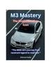 Книга M3 Mastery : The Evolution of an Icon