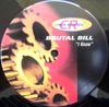12-дюймовая пластинка BRUTAL BILL - I Know CR025 Cyber Records 1998 Голландия Танцевальная и электронная музыка Б/У