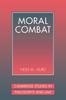 Книга Moral Combat : The Dilemma of Legal Perspectivalism