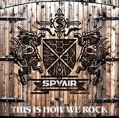 CD SPYAIR - THIS IS HOW WE ROCK Япония ОбиЯпонский Поп/Рок Б/у