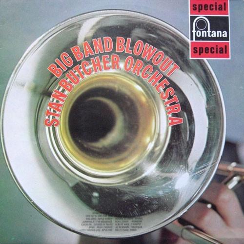 Виниловая пластинка STAN BUTCHER HIS ORCHESTRA Big Band Blowout SFL13206 Fontana 1970 Великобритания Джаз Б/У
