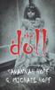 The The Doll : A Horror Novella Book