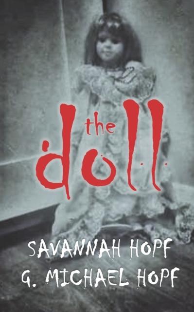 The The Doll : A Horror Novella Book