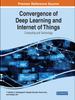 Книга Convergence of Deep Learning and Internet of Things : Computing and Technology