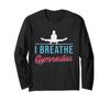 Футболка с длинным рукавом для гимнастики I Breathe Gymnastics Enthusiast Beam для женщин-гимнасток на брусьях