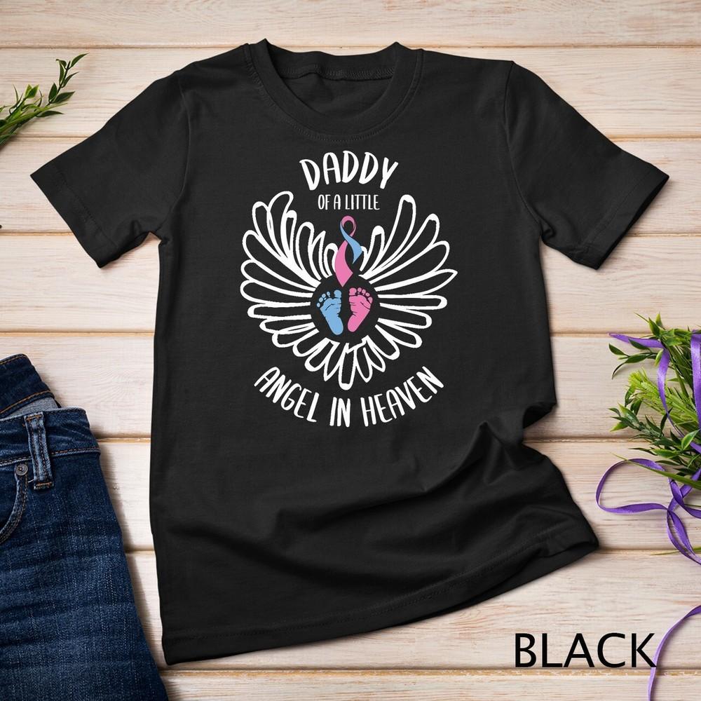 Mens Daddy of Angel in Heaven Miscarriage Awareness Infant Loss Unisex T-shirt