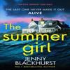 The Summer Girl by Jenny Blackhurst Paperback Book 9781804365052