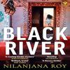 Black River by Nilanjana Roy Paperback Book 9781782279440