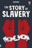 Книга The Story of Slavery