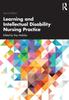 The Learning and Intellectual Disability Nursing Practice Book