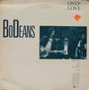 12inch Record BODEANS - Only Love PROA2824 Reprise Records 1987 US Rock Used