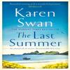 The Last Summer by Karen Swan Hardback Book 9781529084368
