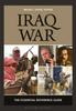 Книга Iraq War : The Essential Reference Guide