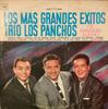 LP Пластинка TRIO LOS PANCHOS - Самые Большие Хиты DCS780 CBS 1961 Мексика Латинский Б/У