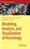 Книга Modeling, Analysis, and Visualization of Anisotropy