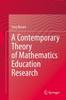 Книга A Contemporary Theory of Mathematics Education Research