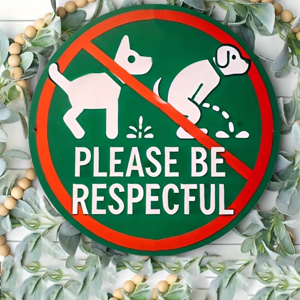 pc No Dog Poop or Pee Sign Respect Pet Waste No Trespassing Round Metal Wall Art for Home Garden Durable Novelty Gift