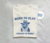 Born To Slay Raccoon Cowboy T-Shirt - Funny Meme Unisex Tee