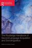 Книга The Routledge Handbook of Second Language Acquisition and Sociolinguistics