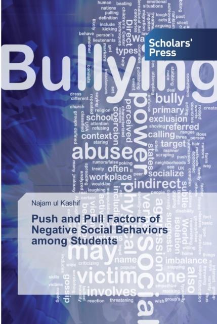 Книга Push and Pull Factors of Negative Social Behaviors Among Students