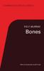 Книга Bones : A Study of the Development and Structure of the Vertebrate Skeleton