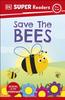 Книга DK Super Readers Pre-Level Save the Bees
