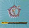 CD FRANKIE GOES TO HOLLYWOOD Reload Frankie Вся 12-дюймовка 4509952922 ZTT 1994 Европа Танцевальная Электроника Б/у