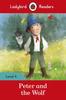 Книга Ladybird Readers Level 4 - Peter and the Wolf (ELT Graded Reader)