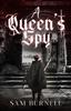 Книга A Queen's Spy : The Tudor Mystery Trials : 9