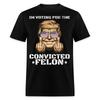 Im Voting for the Convicted Felon Shirt Trump MAGA Trump 2024 T-Shirt Size S-6XL