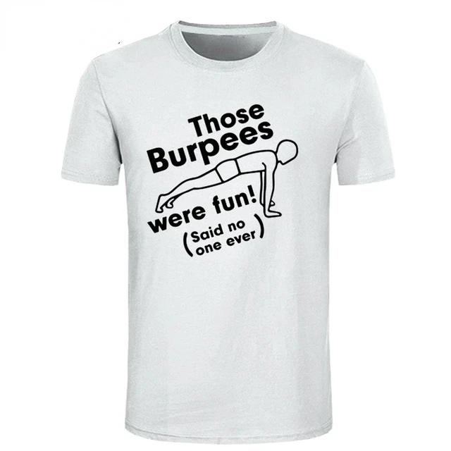 T Shirt for Crossfit Workout Burpee King T-shirt Funny Birthday Gift for Boyfriend Husband Dad Male Summer Short Sleeve