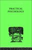 Книга Practical Psychology : FOR STUDENTS OF EDUCATION