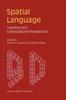 Книга Spatial Language : Cognitive and Computational Perspectives
