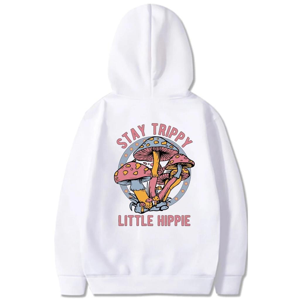 Stay Trippy Little Hippie Sweatshirt Hoodie Mushroom Hooded Sweatshirts Retro Hippie Hoodies Nature Lover Pullover Plant Clothes Unisex