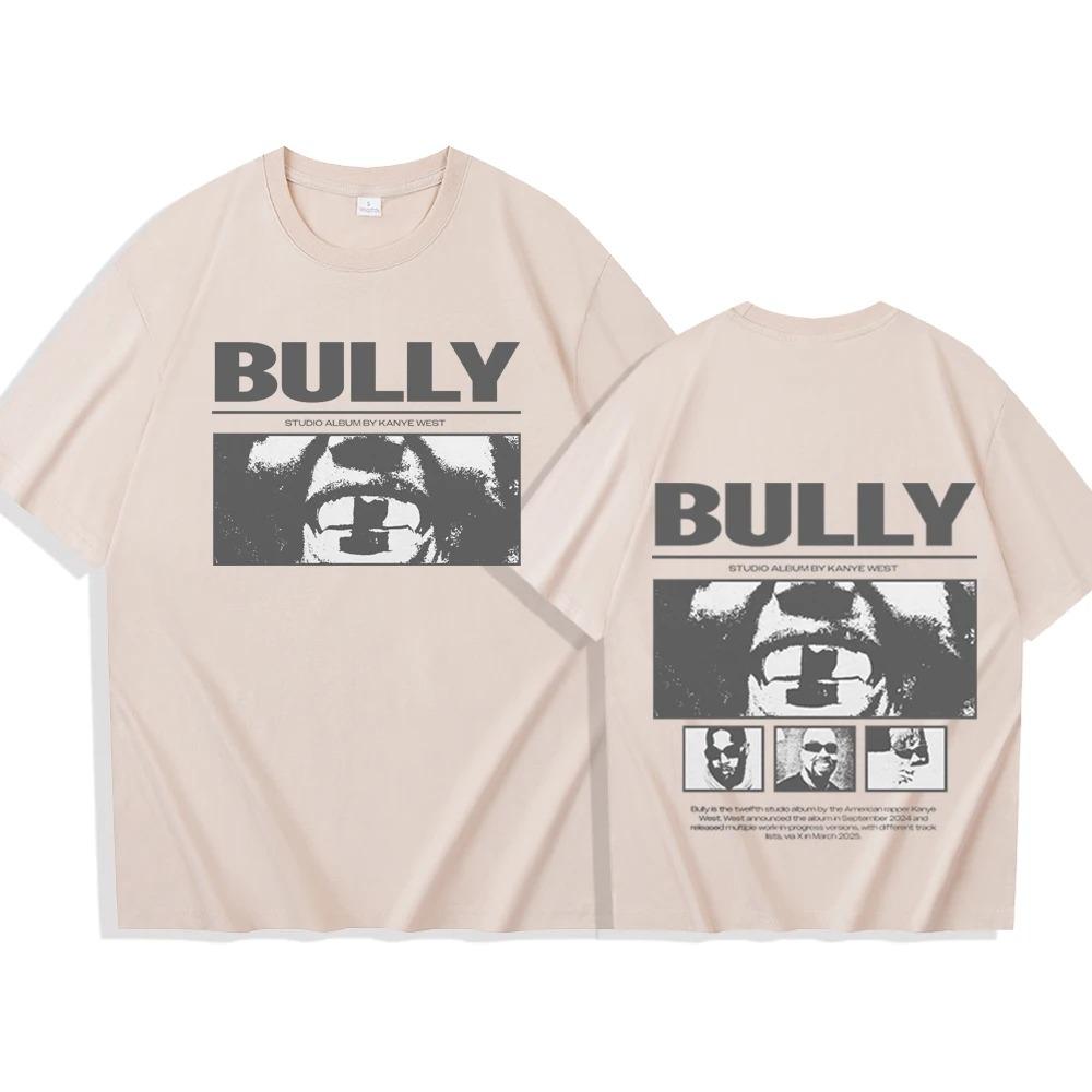 2026 Summer Fashion Trendy Tee YE Bully Kanye-West T-shirt Unisex Harajuku Short Sleeve O-neck Casual Shirt Hip Hop Streetwear